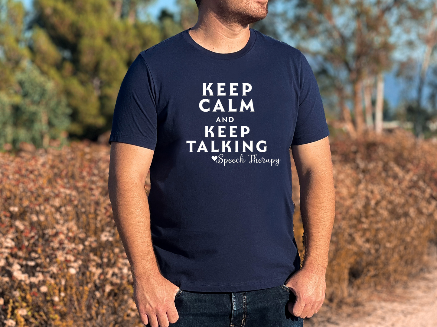 Keep Calm-Speech Therapy Shirt