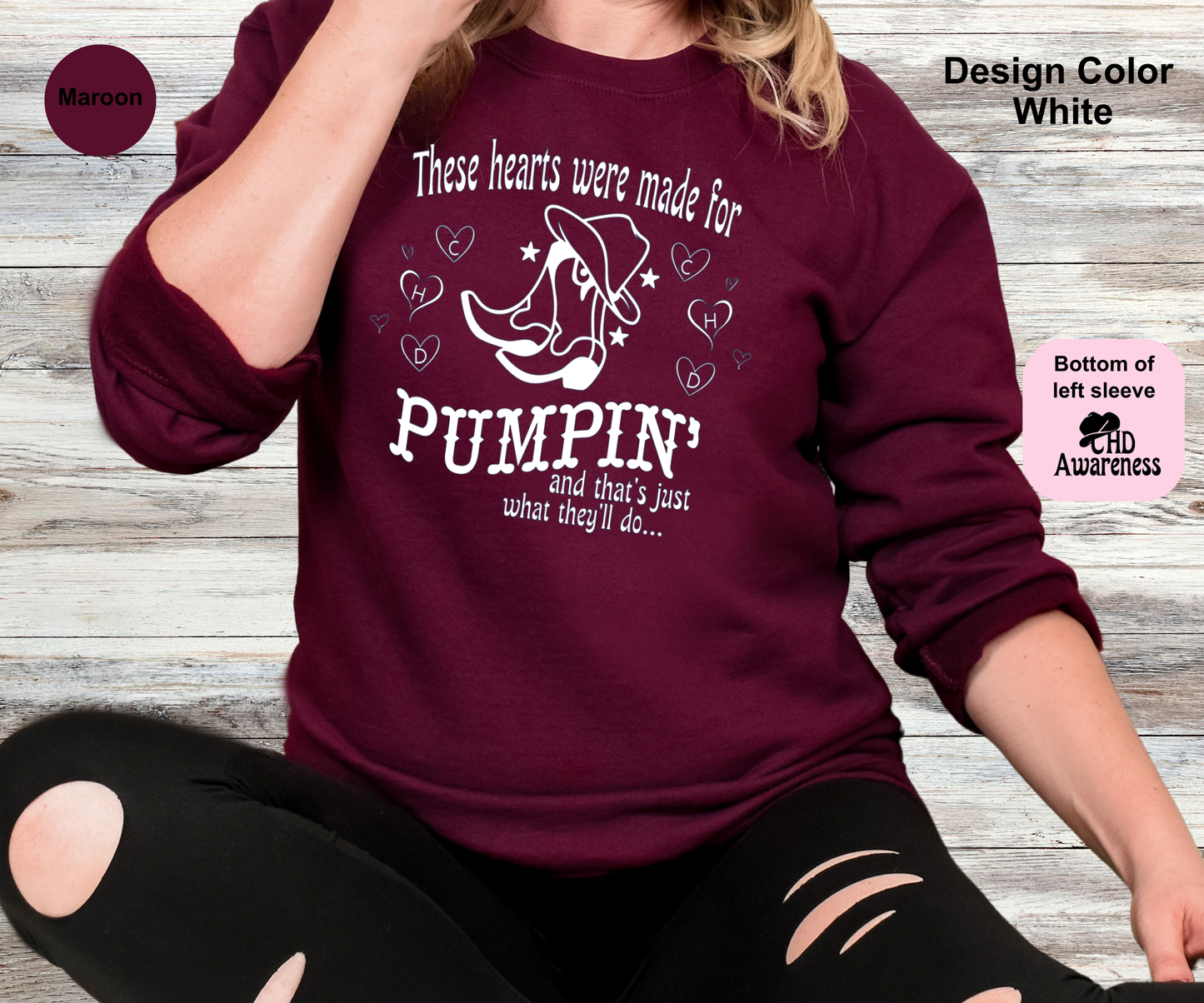 Hearts Were Made For Pumpin-CHD Awareness Sweatshirt