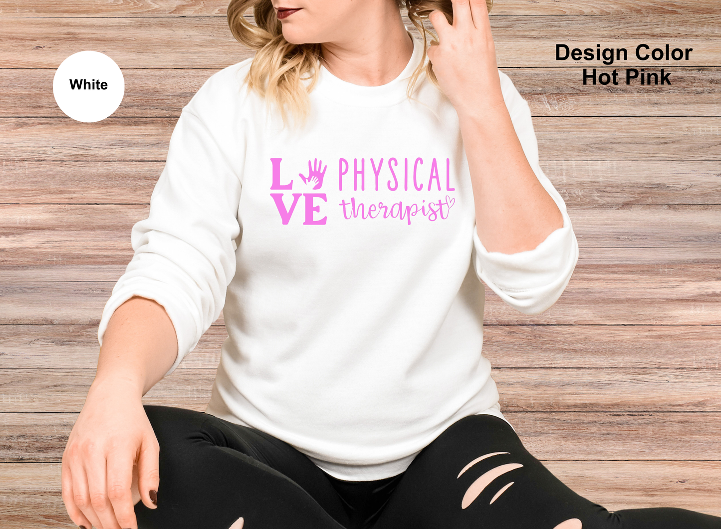 Love-Physical Therapy Sweatshirt