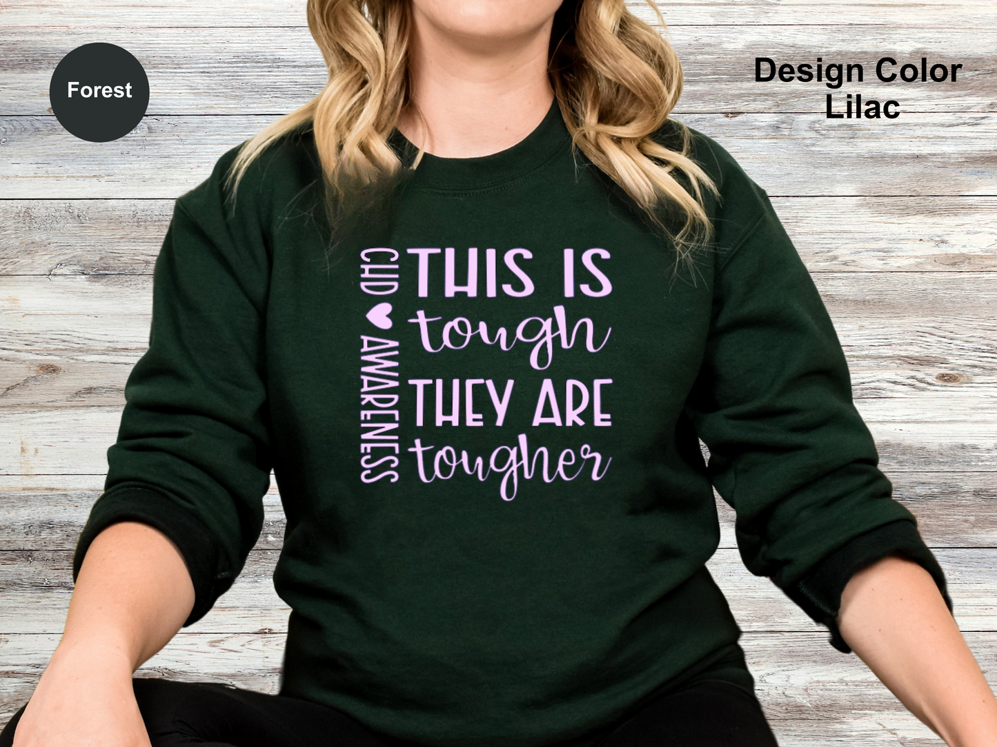 They Are Tougher-CHD Awareness Sweatshirt