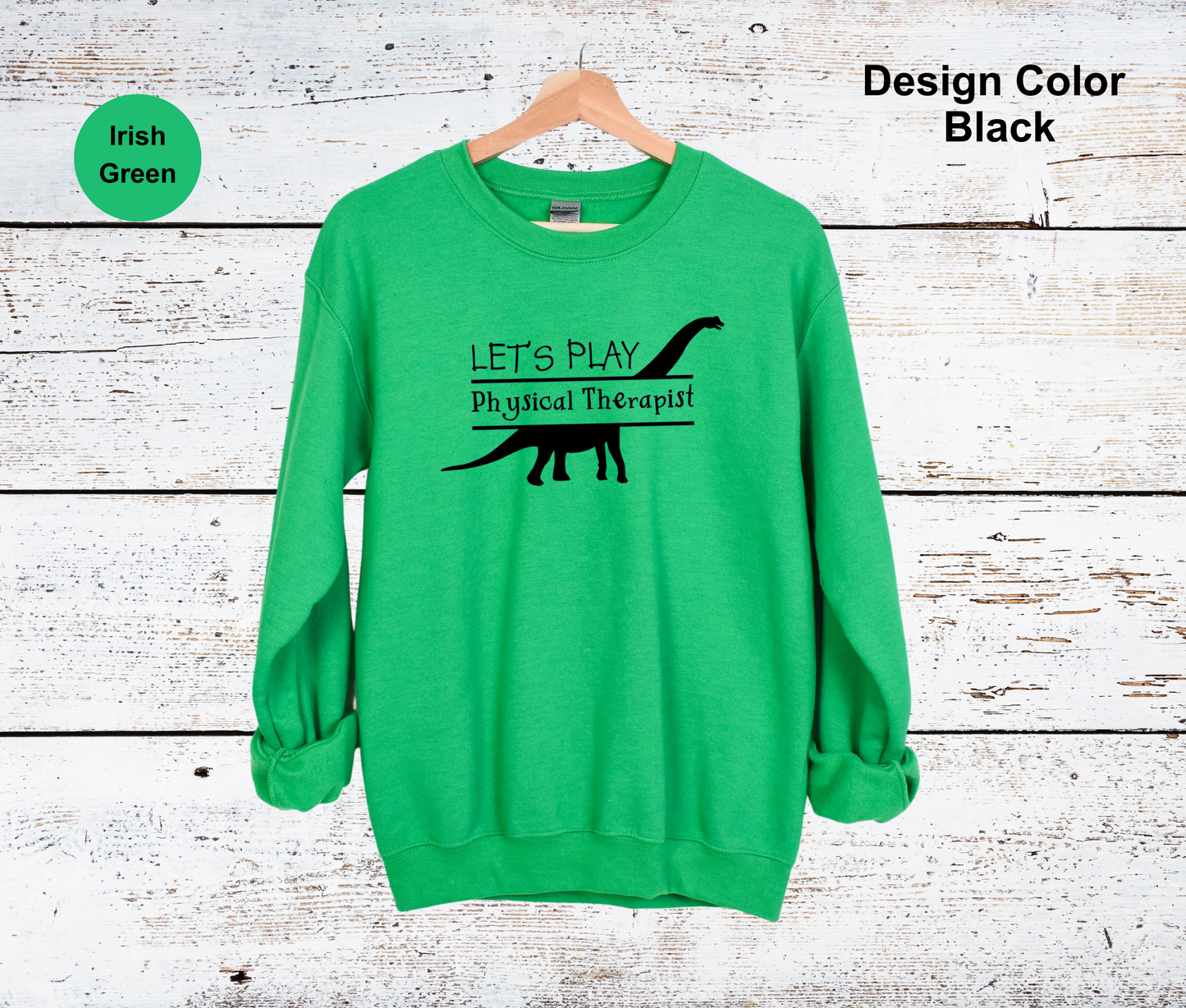 Dinosaur-Physical Therapy Sweatshirt