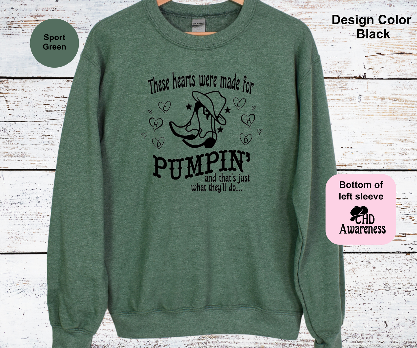 Hearts Were Made For Pumpin-CHD Awareness Sweatshirt
