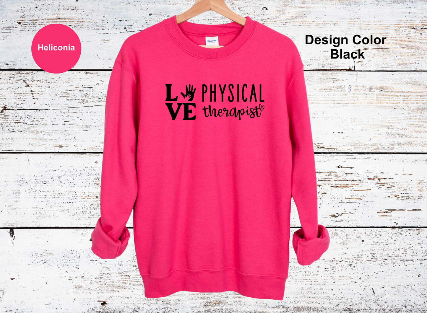 Love-Physical Therapy Sweatshirt