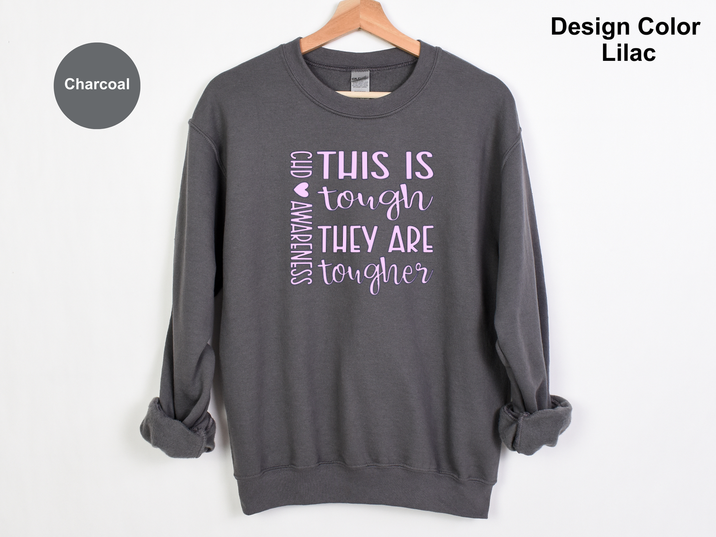 They Are Tougher-CHD Awareness Sweatshirt