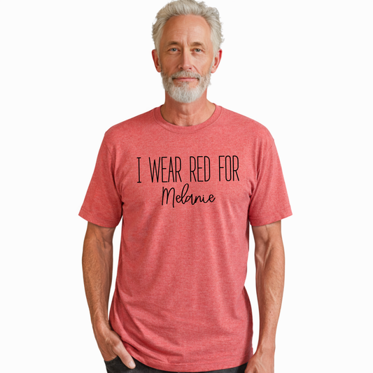 Heart Month Family Tee– I Wear Red for a Heart Warrior