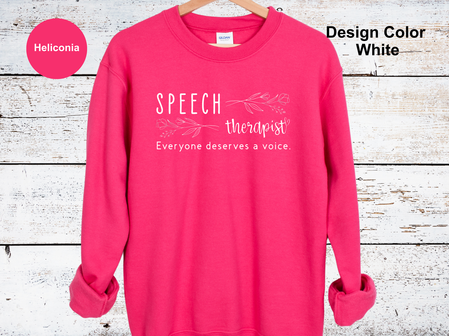 Everyone Deserves A Voice-Speech Therapy Sweatshirt