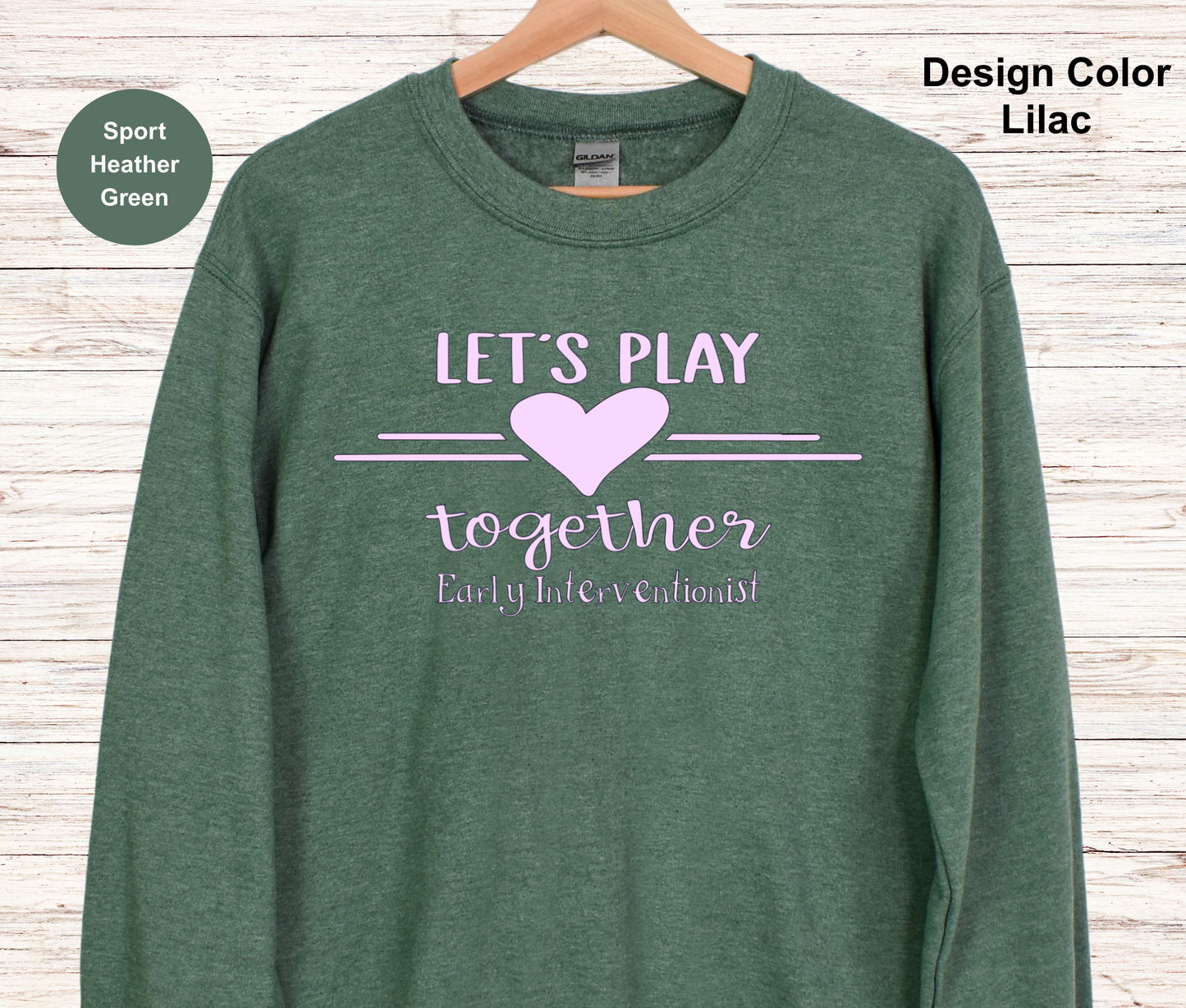 Let's Play-Early Interventionist Sweatshirt