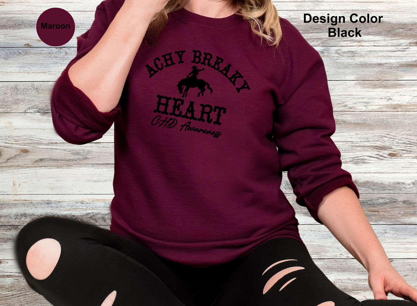 Achy Breaky Heart-CHD Awareness Sweatshirt