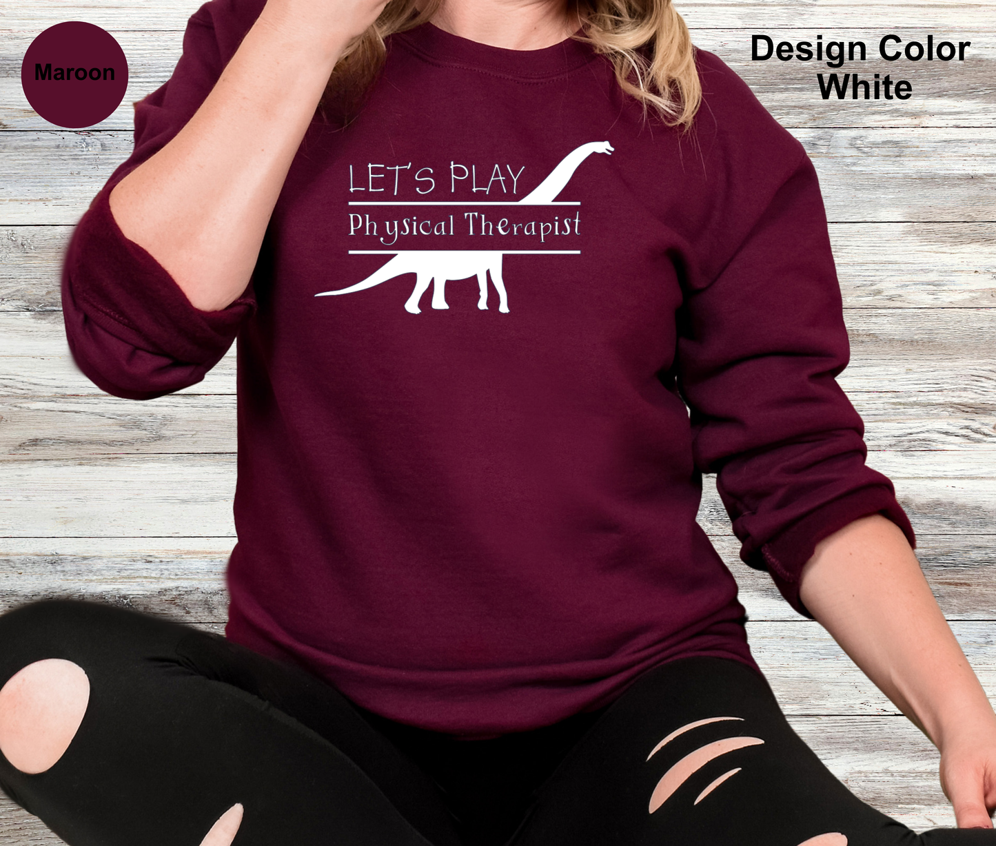 Dinosaur-Physical Therapy Sweatshirt