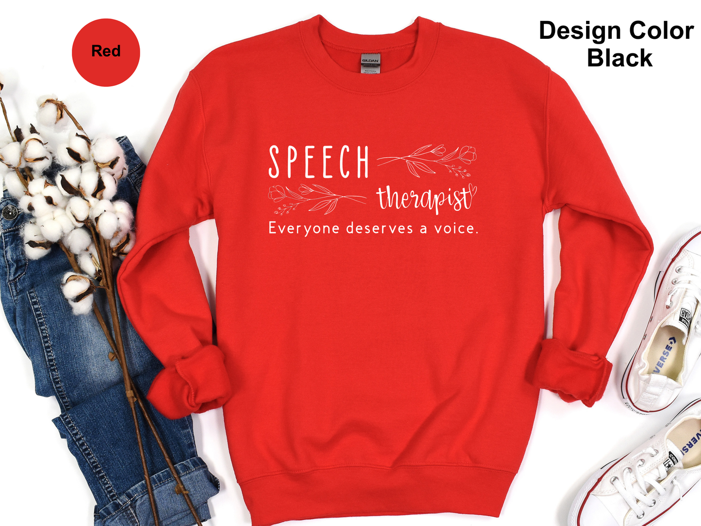 Everyone Deserves A Voice-Speech Therapy Sweatshirt