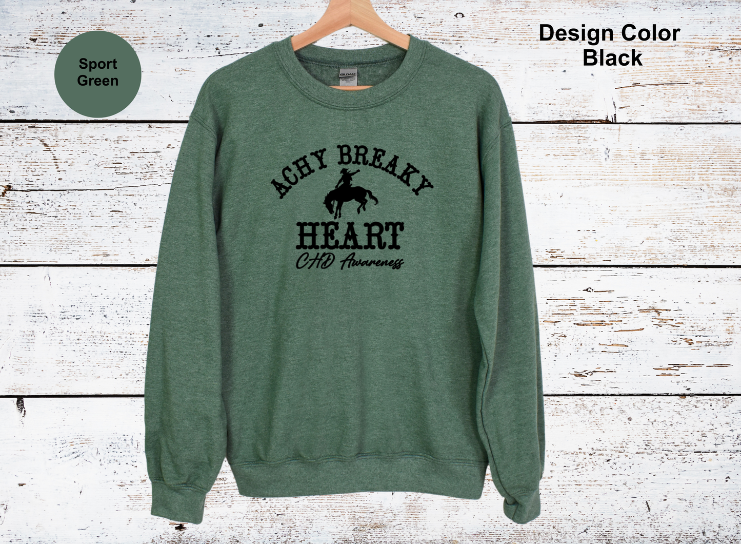 Achy Breaky Heart-CHD Awareness Sweatshirt