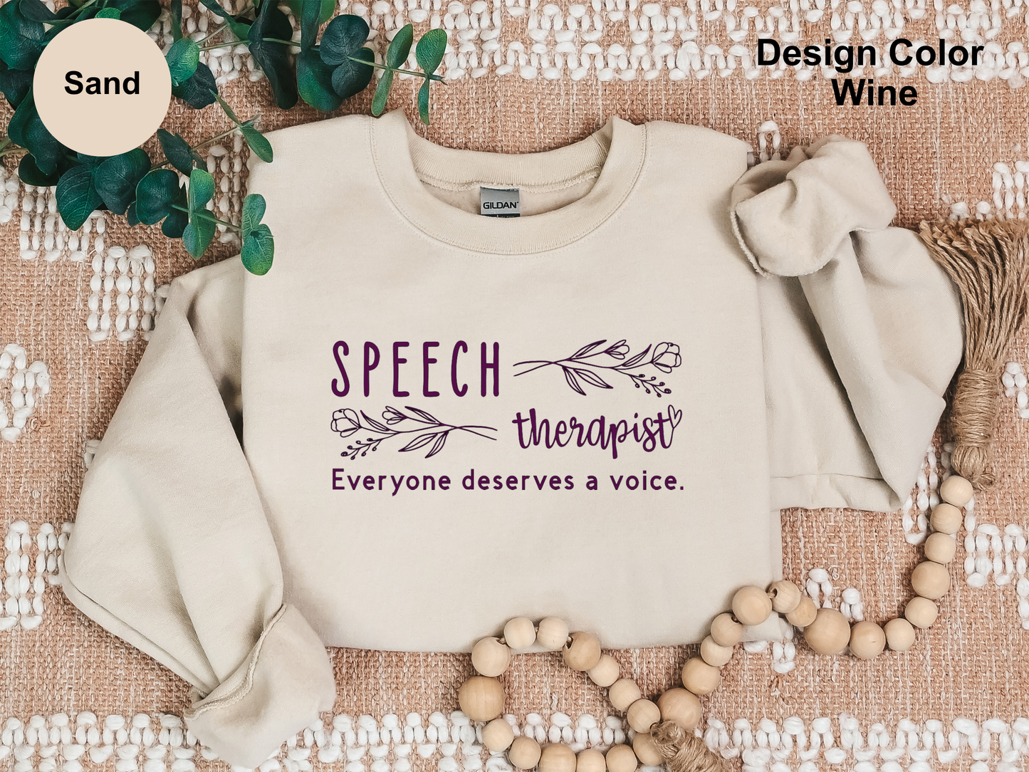 Everyone Deserves A Voice-Speech Therapy Sweatshirt