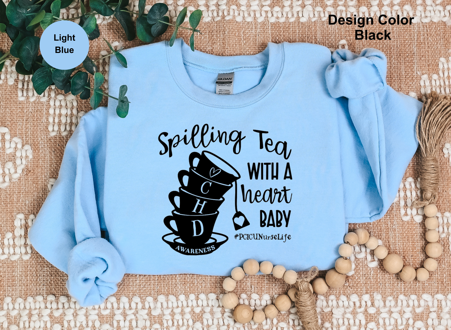 Spillin' Tea-CHD Awareness Sweatshirt