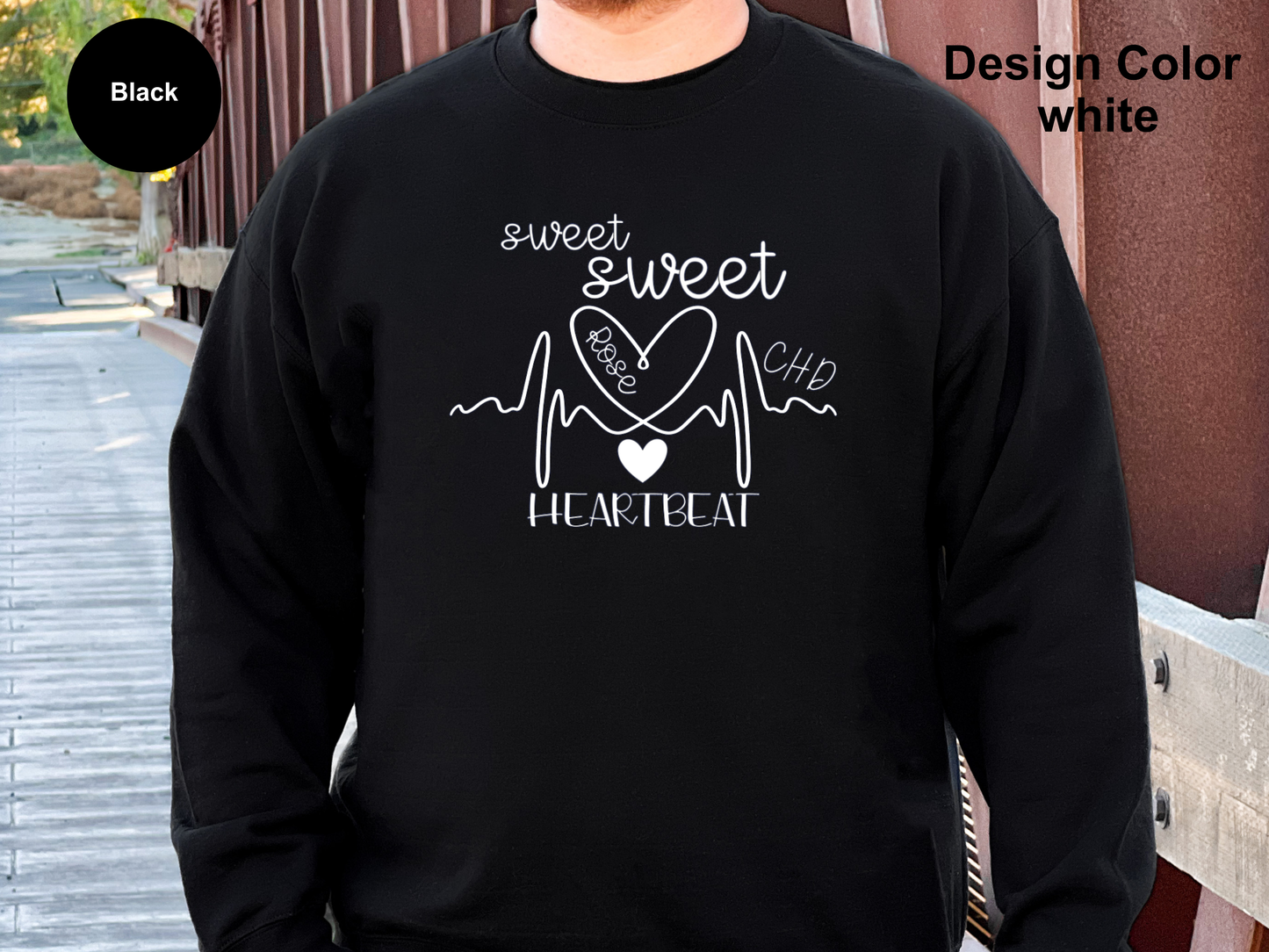 Sweet Sweet Heartbeats-CHD Awareness Sweatshirt