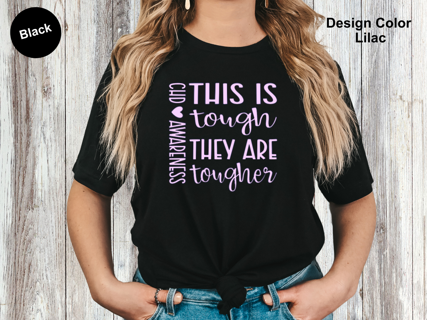 They Are Tougher-CHD Awareness Shirt