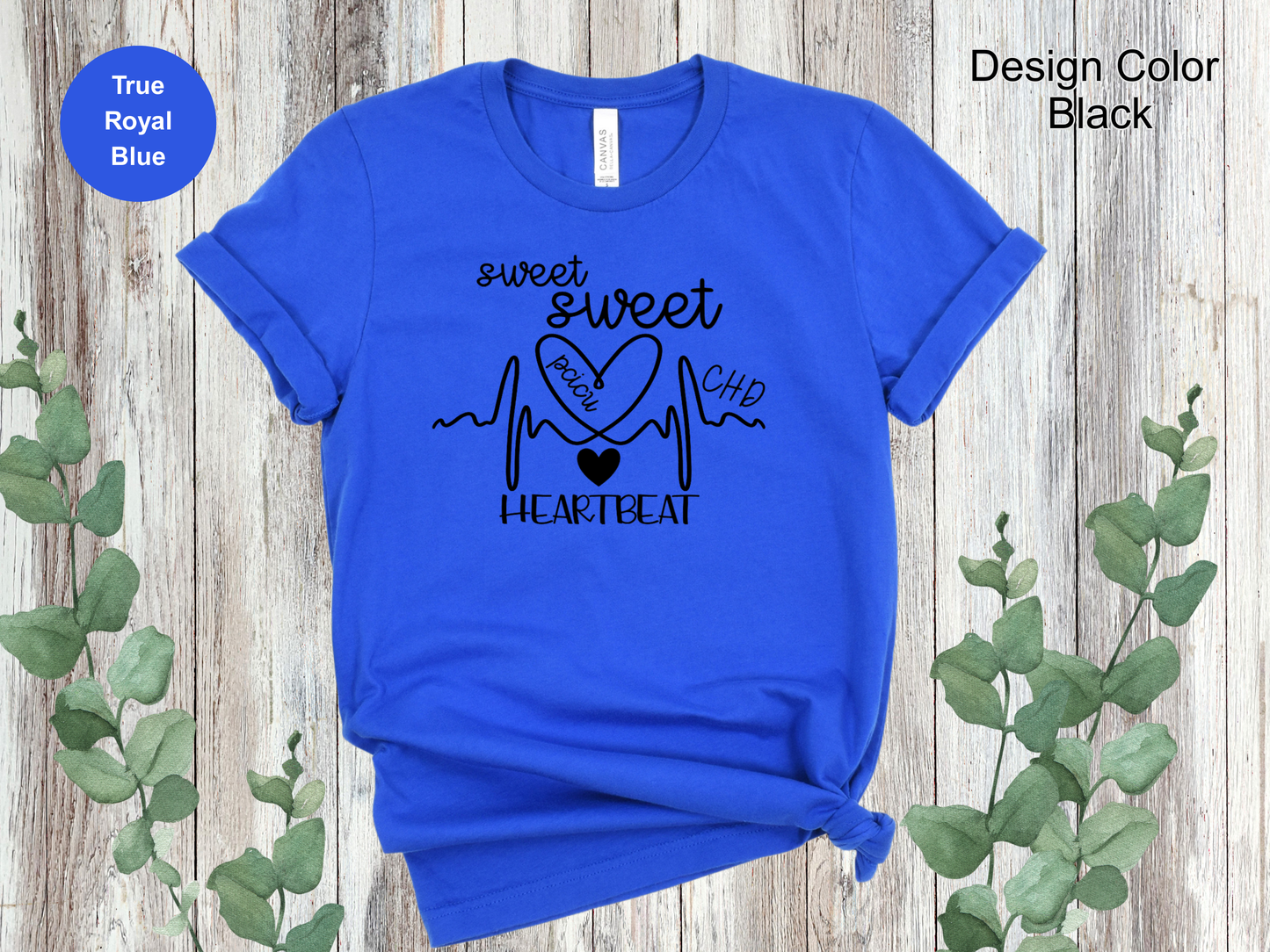 Sweet Sweet Heartbeats-CHD Awareness Shirt