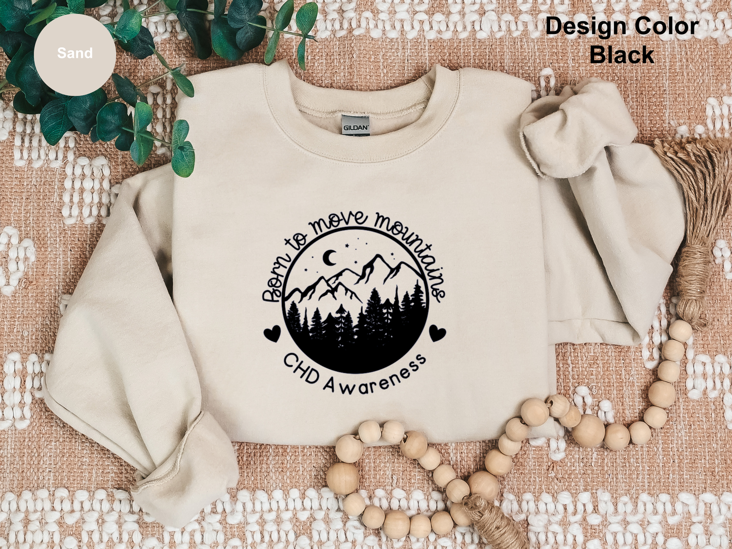 Born To Move Mountains-CHD Awareness Sweatshirt
