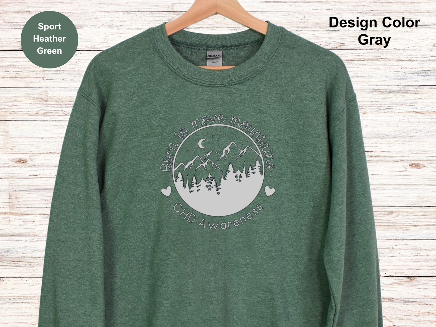 Born To Move Mountains-CHD Awareness Sweatshirt