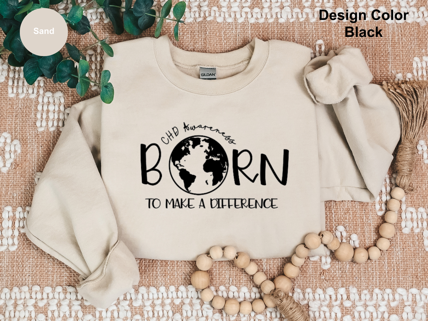 Born To Make A Difference-CHD Awareness Sweatshirt