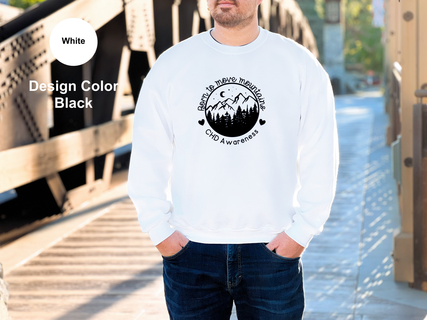 Born To Move Mountains-CHD Awareness Sweatshirt