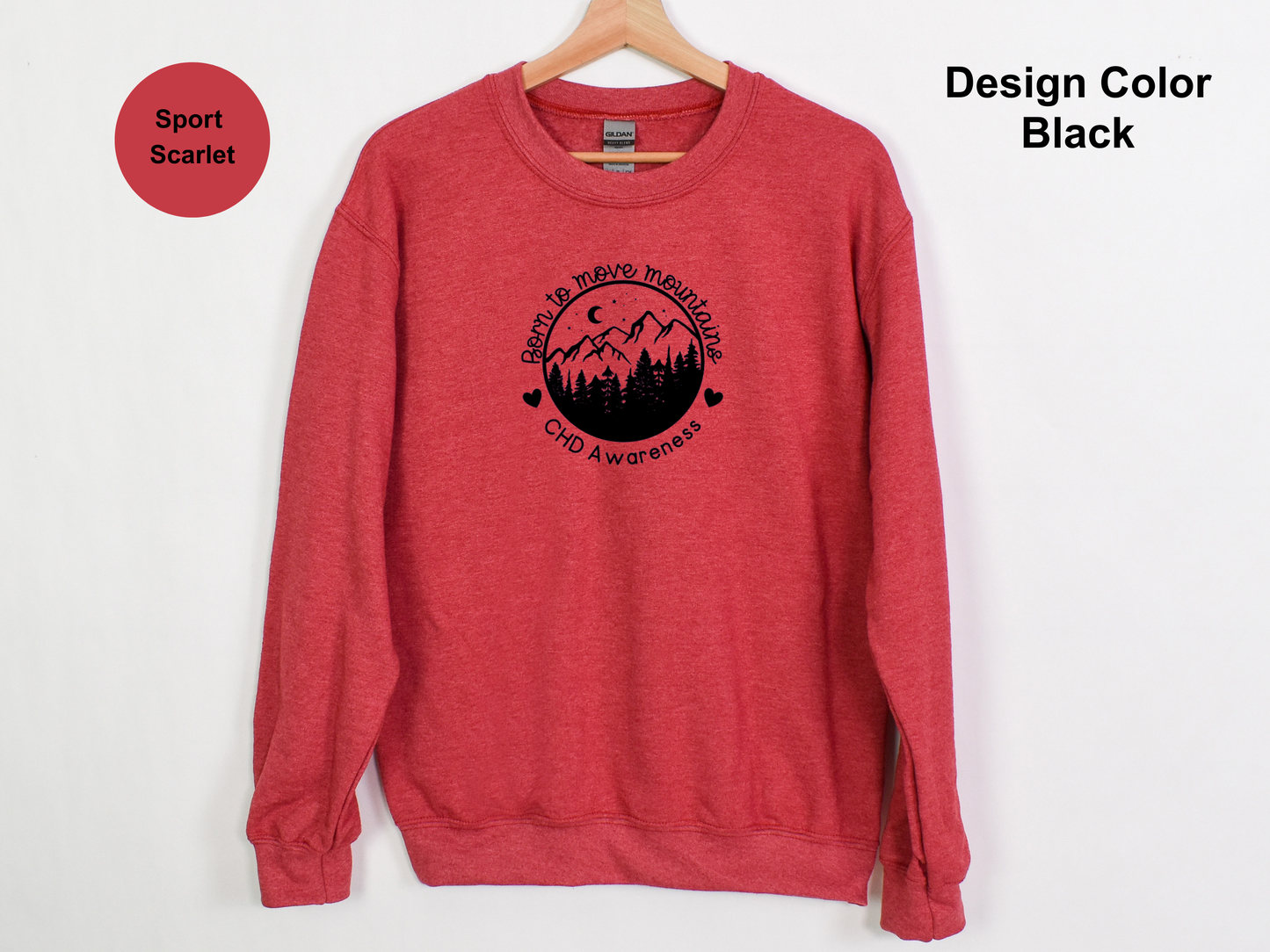 Born To Move Mountains-CHD Awareness Sweatshirt