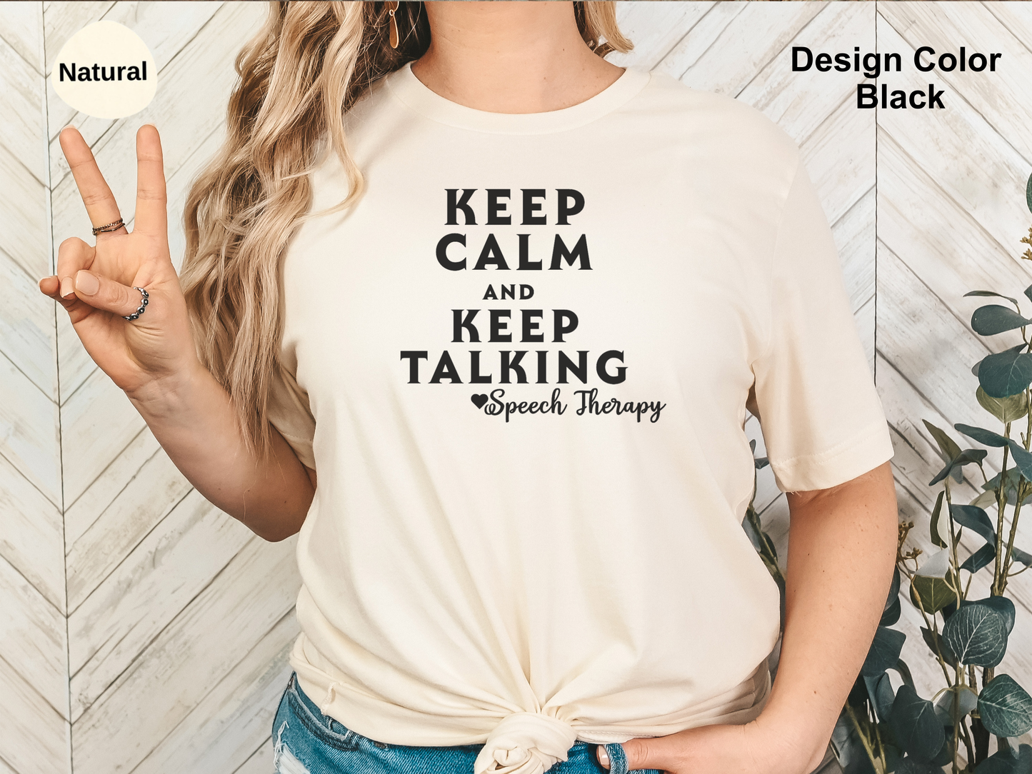 Keep Calm-Speech Therapy Shirt