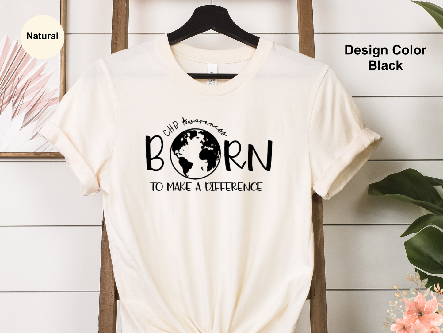 Born To Make A Difference-CHD Awareness Shirt