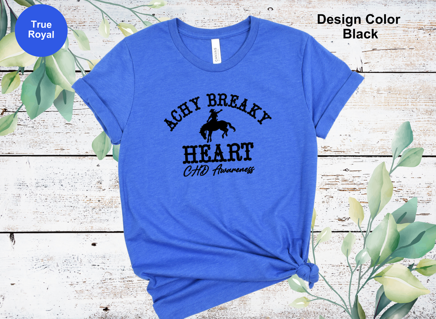 Achy Breaky Heart-CHD Awareness Shirt