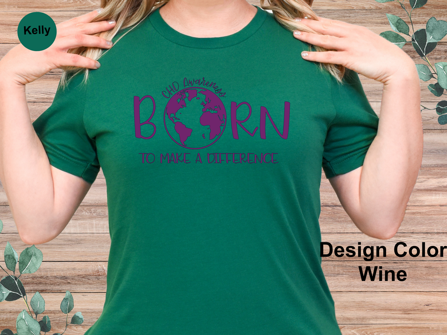 Born To Make A Difference-CHD Awareness Shirt