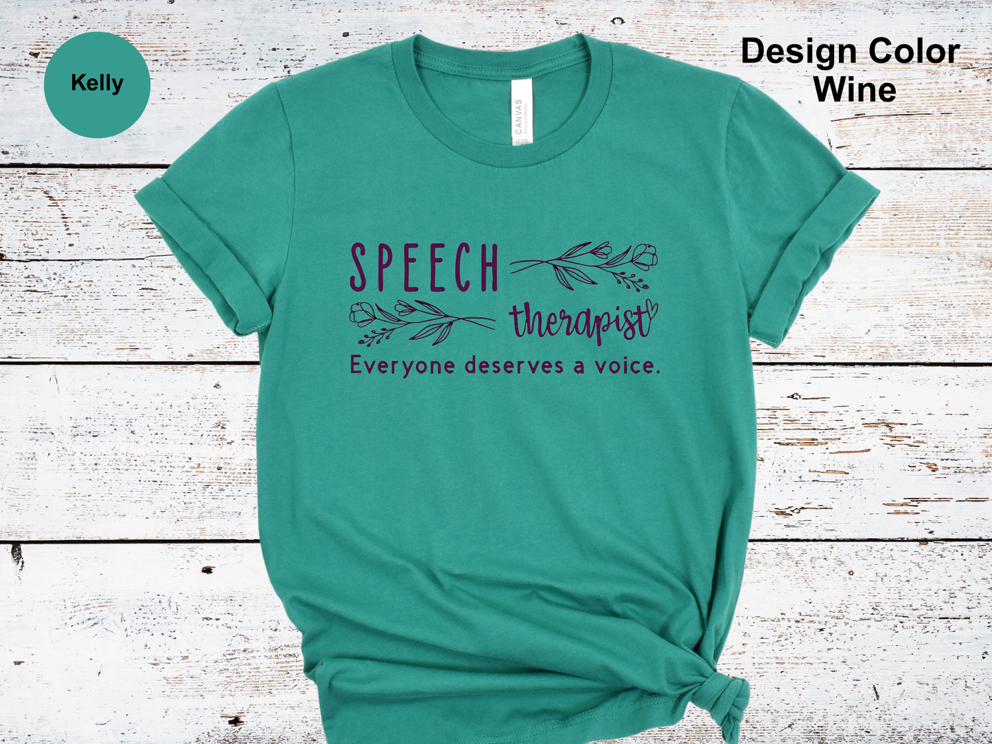 Everyone Deserves a Voice-Speech Therapy Shirt