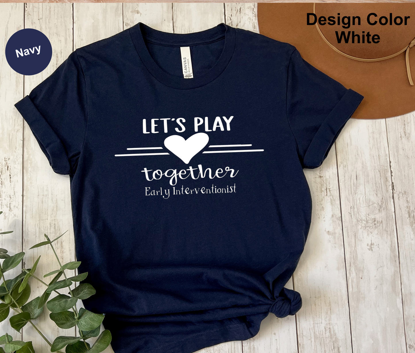Let's Play-Early Interventionist T-Shirt
