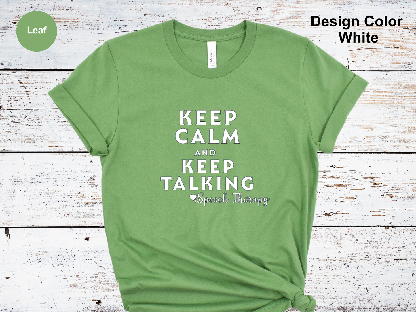 Keep Calm-Speech Therapy Shirt