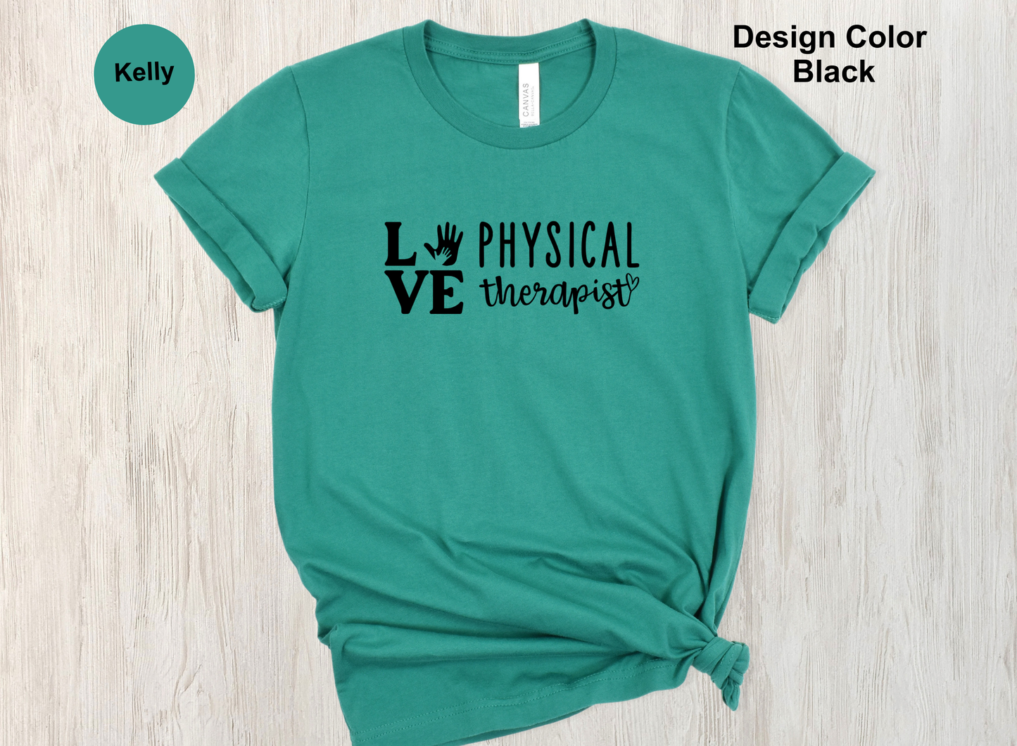 Love-Physical Therapy Shirt