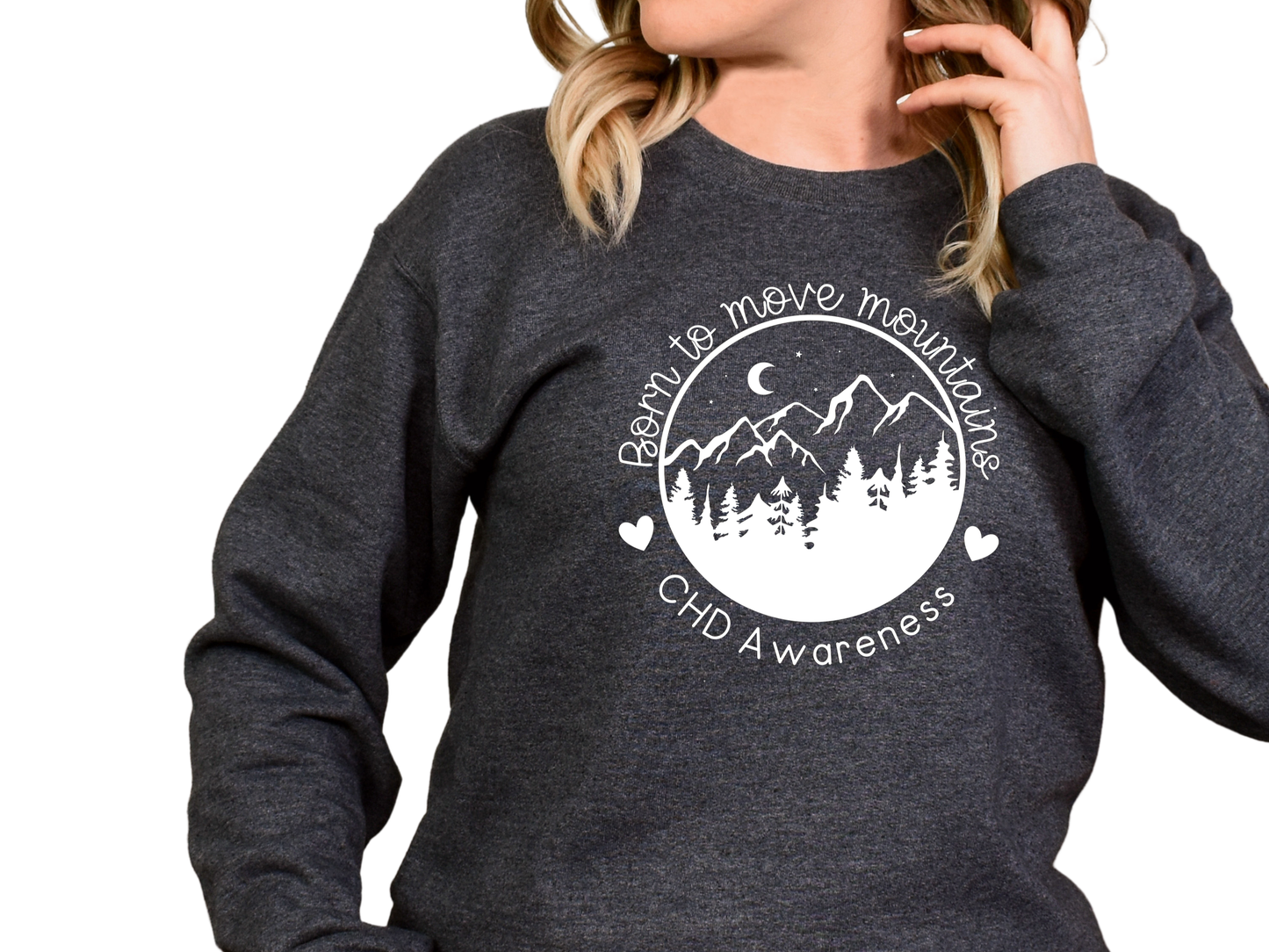 CHD Awareness Sweatshirt – “Born to Move Mountains” Gildan Crew-neck Sweatshirt | Comfort + Connection for Proud Heart Moms & CHD Supporters