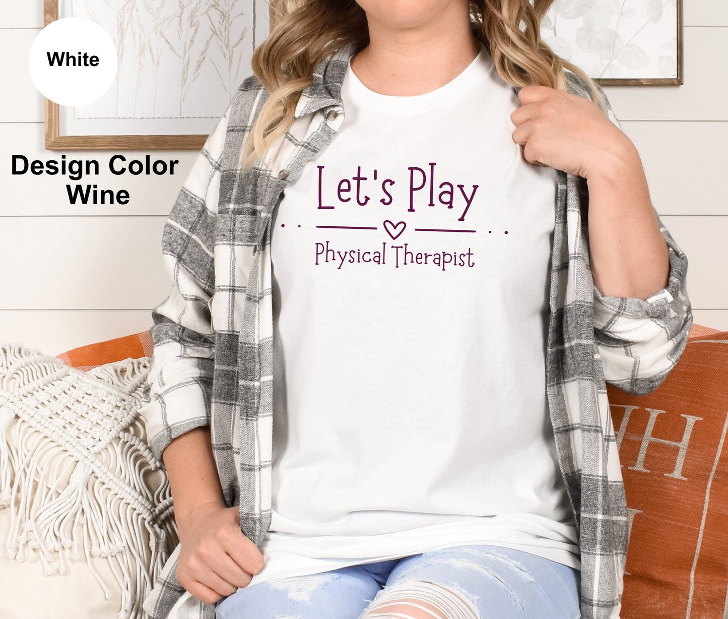 Let's Play-Physical Therapy Shirt