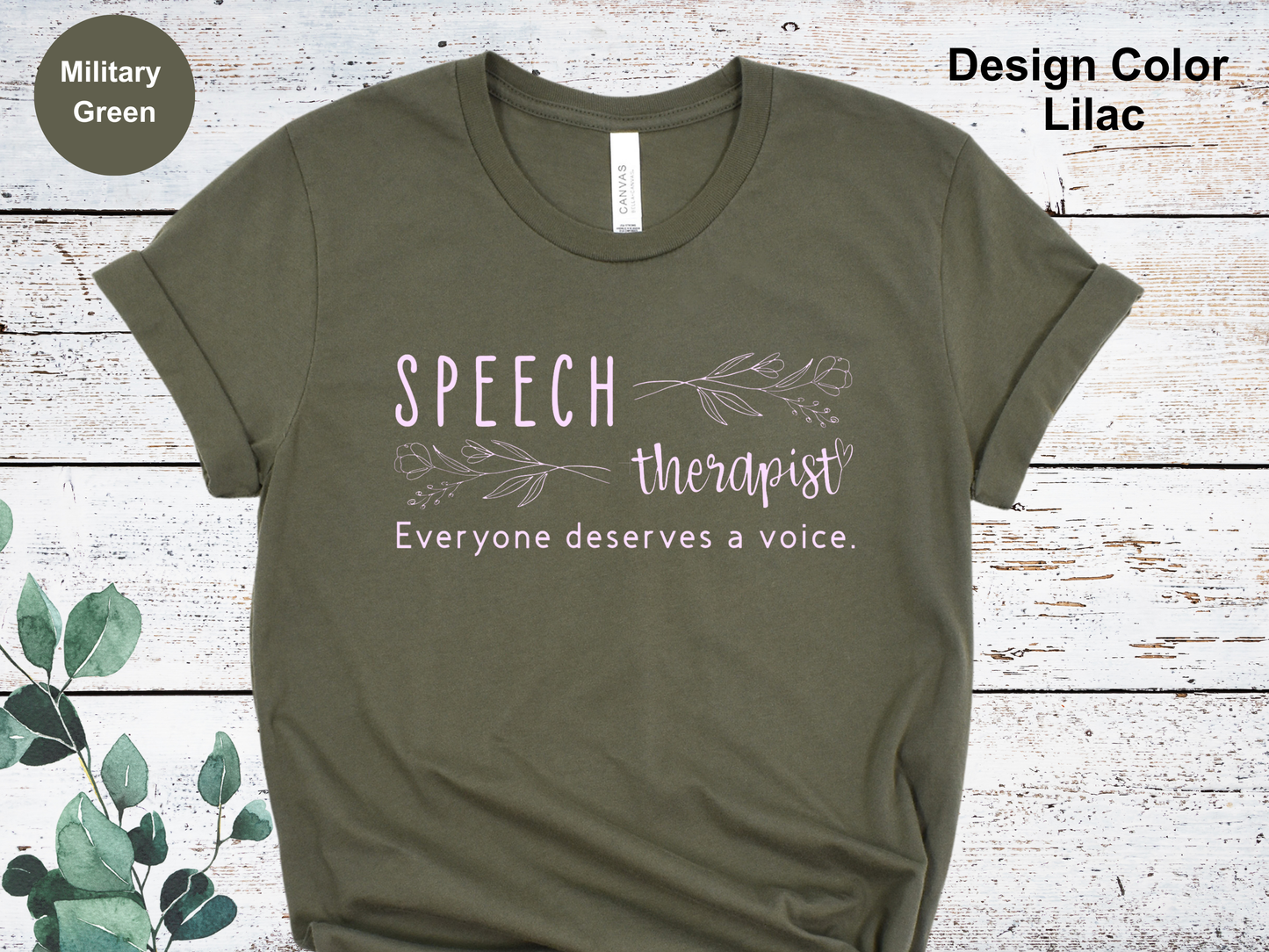 Everyone Deserves a Voice-Speech Therapy Shirt
