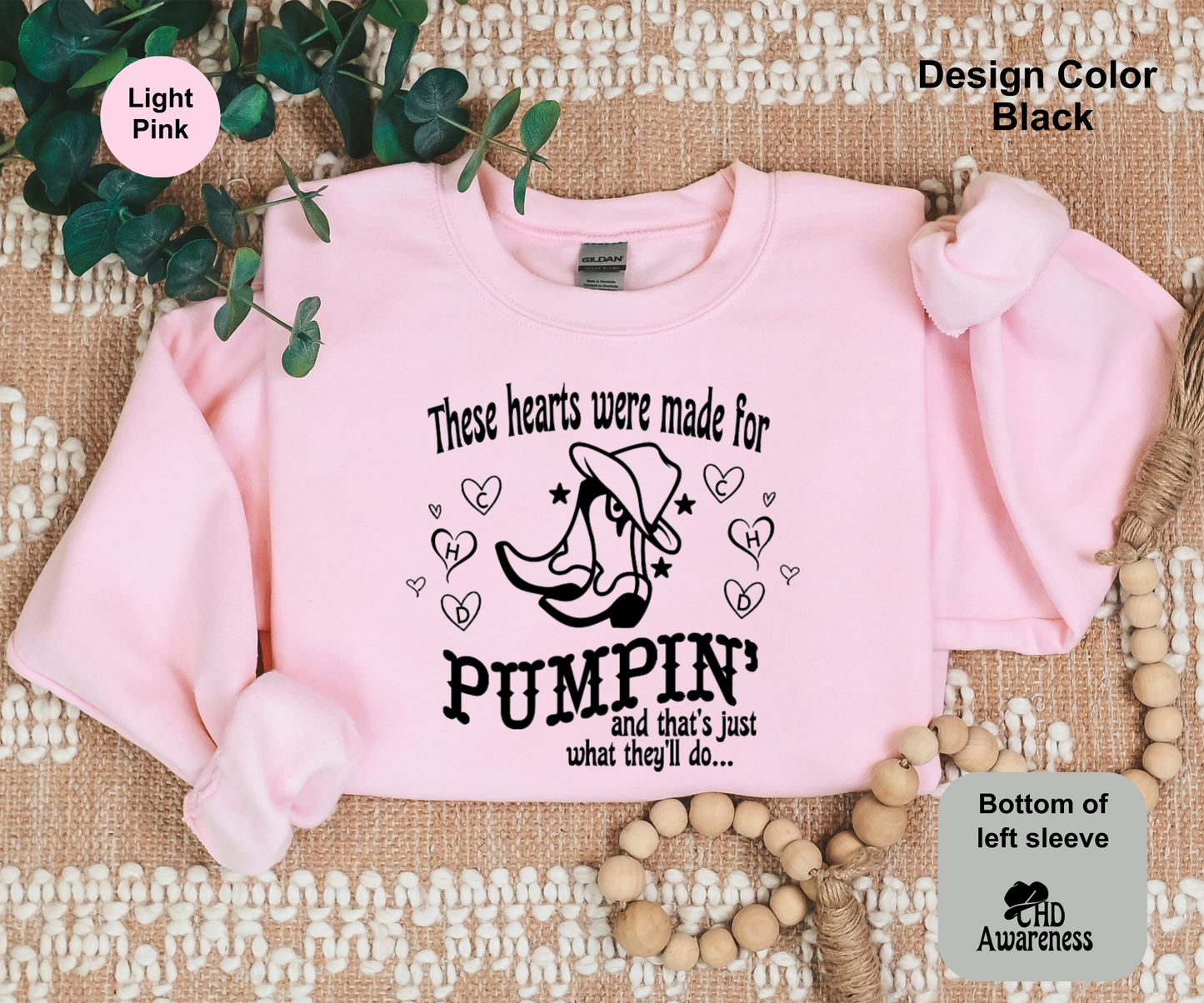 Hearts Were Made For Pumpin-CHD Awareness Sweatshirt