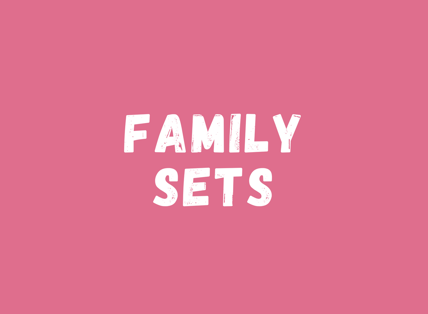 Family Set