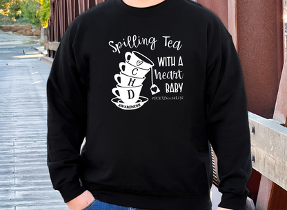 Spillin' Tea-CHD Awareness Sweatshirt