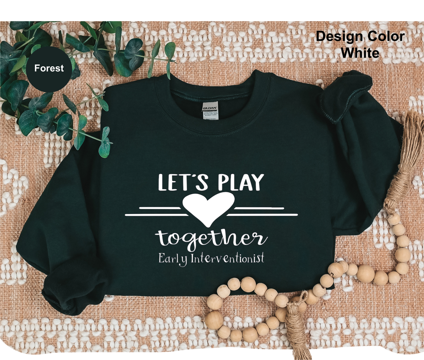 Let's Play-Early Interventionist Sweatshirt