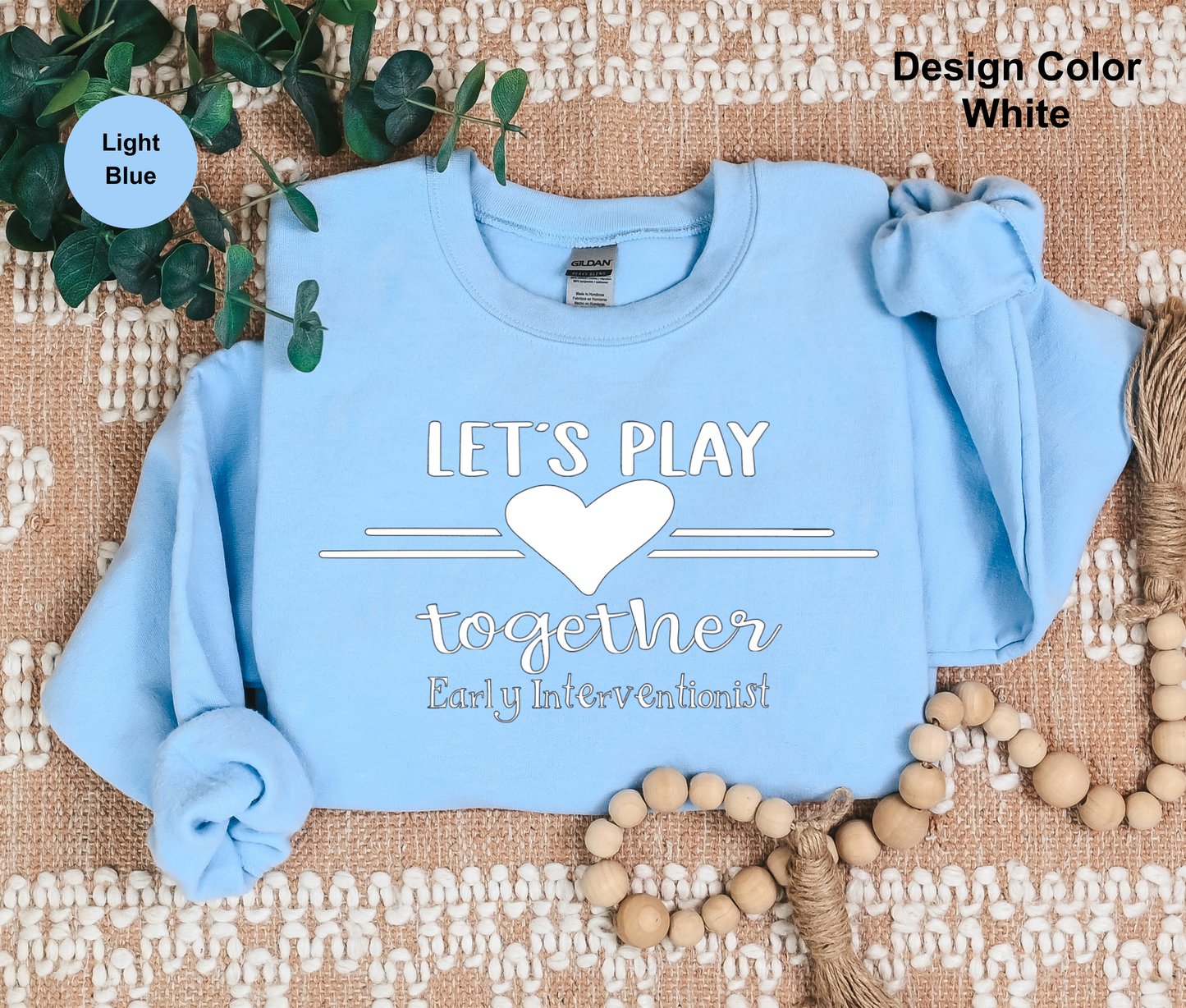 Let's Play-Early Interventionist Sweatshirt
