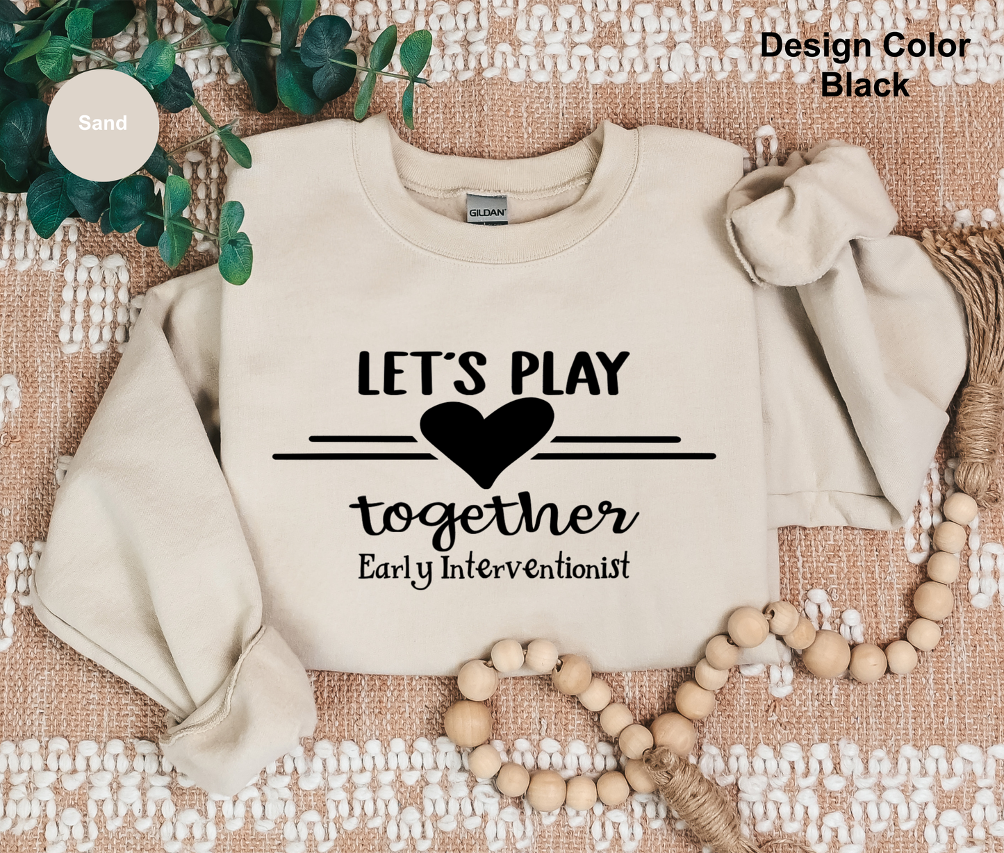 Let's Play-Early Interventionist Sweatshirt