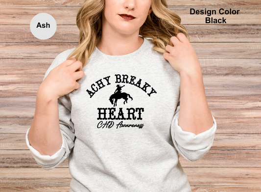 Achy Breaky Heart-CHD Awareness Sweatshirt