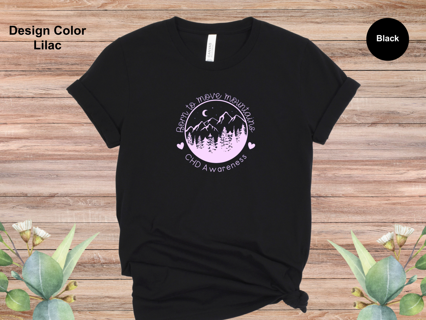 Born To Move Mountains CHD Shirt