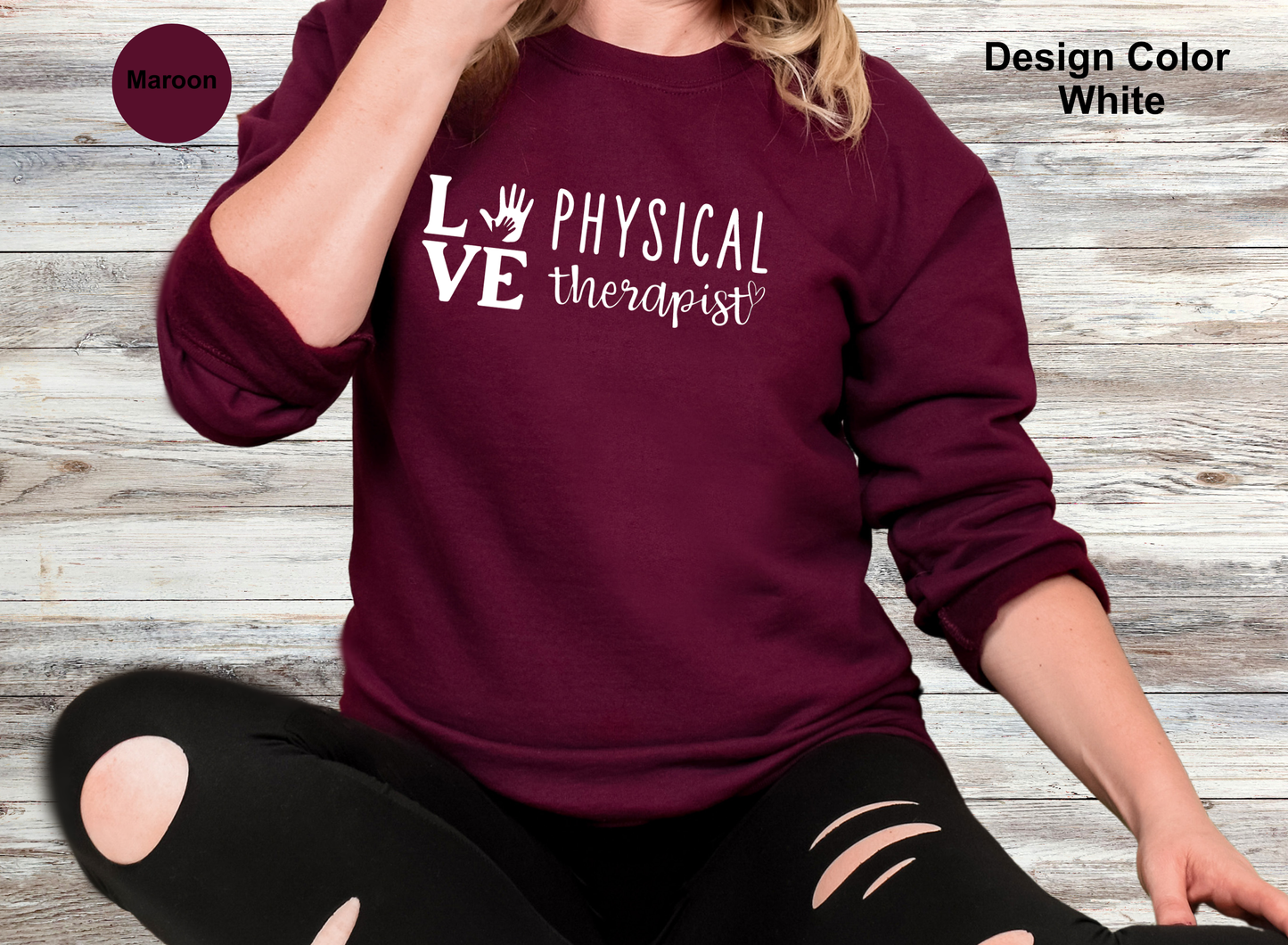 Love-Physical Therapy Sweatshirt