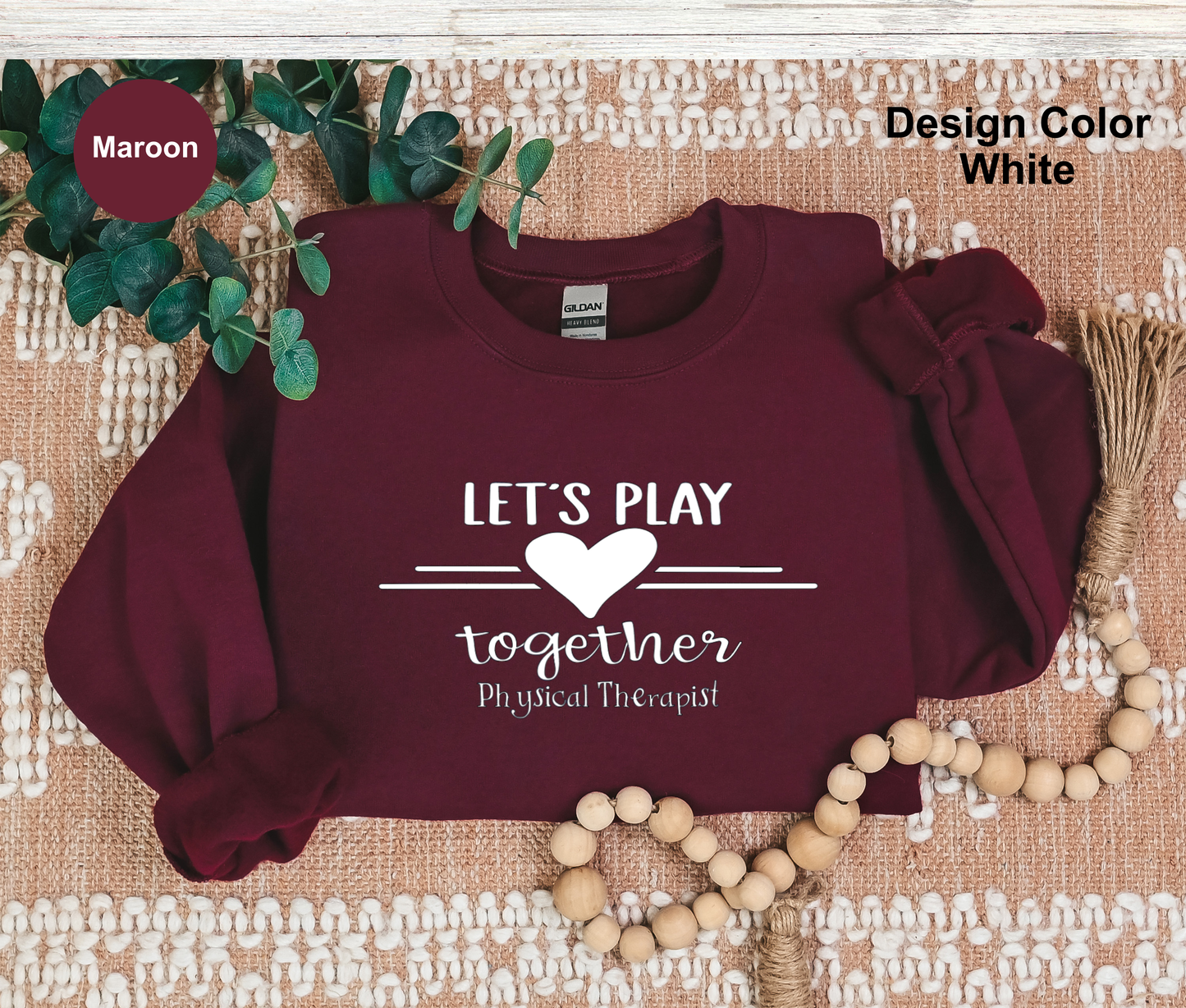 Let's Play-Physical Therapist Sweatshirt