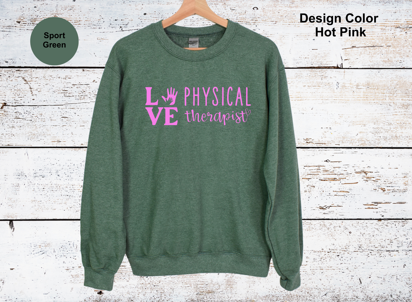 Love-Physical Therapy Sweatshirt