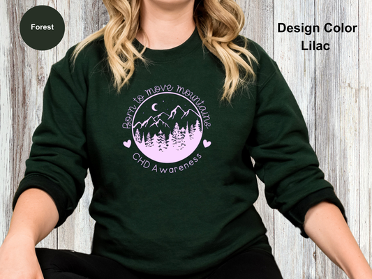 Born To Move Mountains-CHD Awareness Sweatshirt