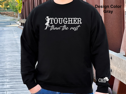 Tougher Than The Rest-CHD Awareness Sweatshirt