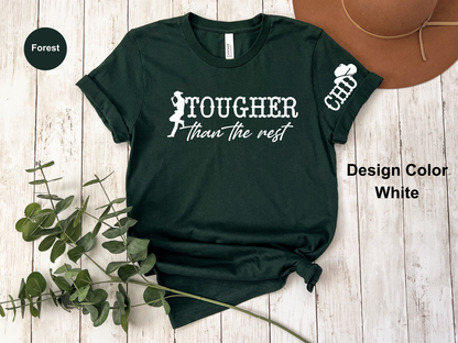 Tougher Than The Rest-CHD Awareness Shirt
